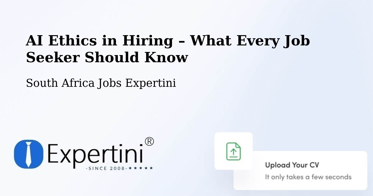 AI Ethics in Recruitment & Hiring – Caledon - Caledon, South Africa Jobs Expertini
