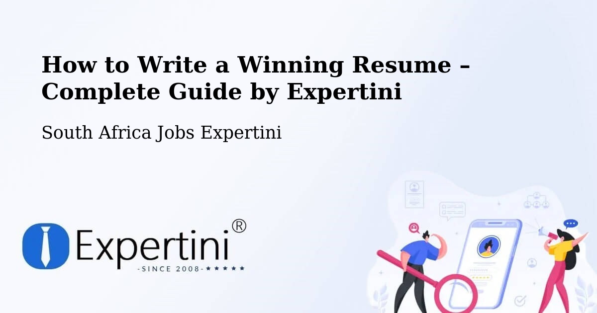 Resume Writing Guide for Job Seekers – Caledon - Caledon, South Africa Jobs Expertini
