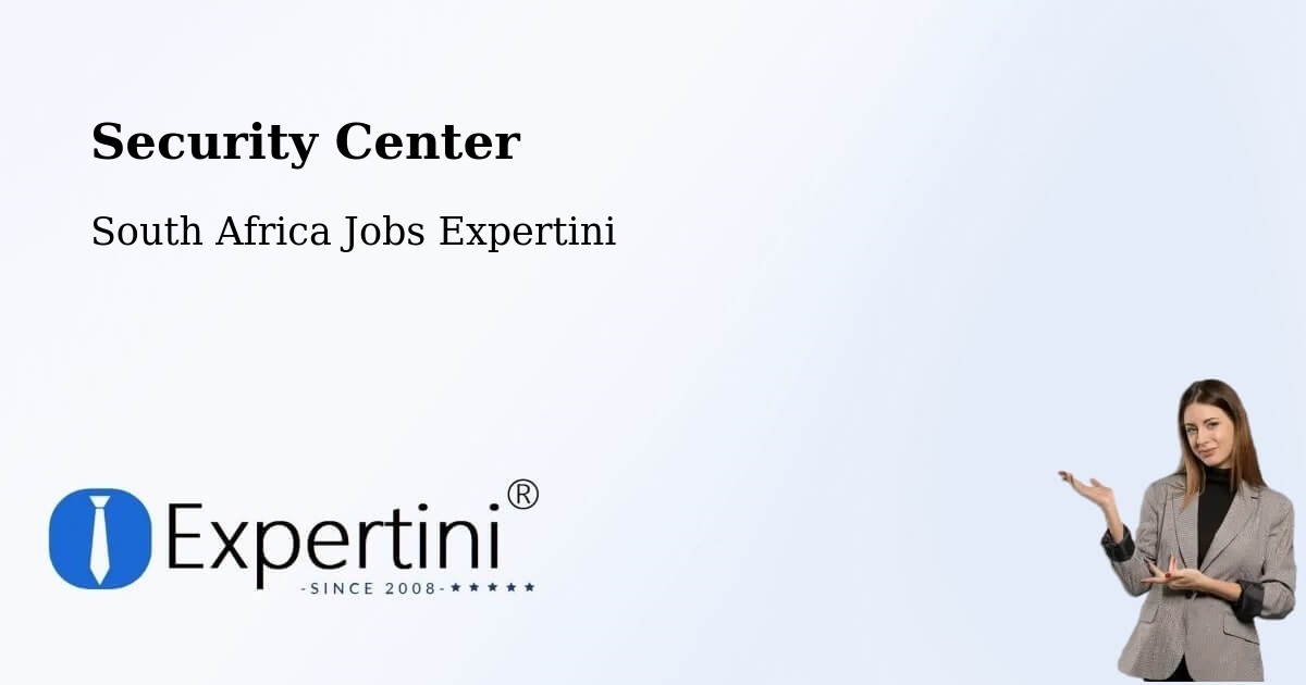 Security & Compliance – Caledon - South Africa Jobs Expertini